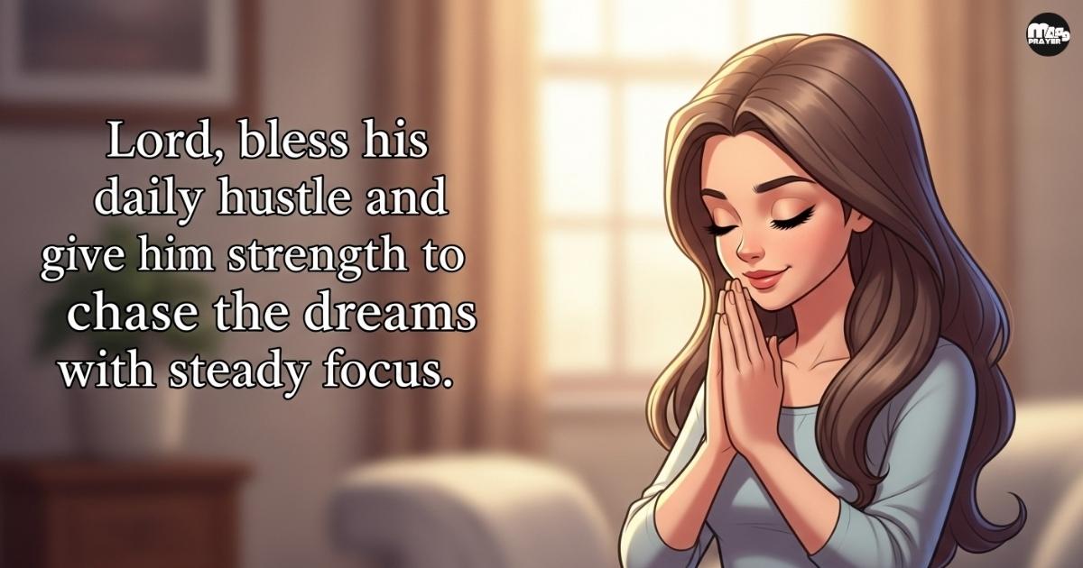 Prayer For Boyfriend Hustle Through Text