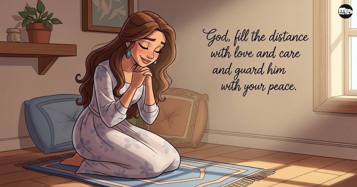 Short deep prayer for my boyfriend long distance