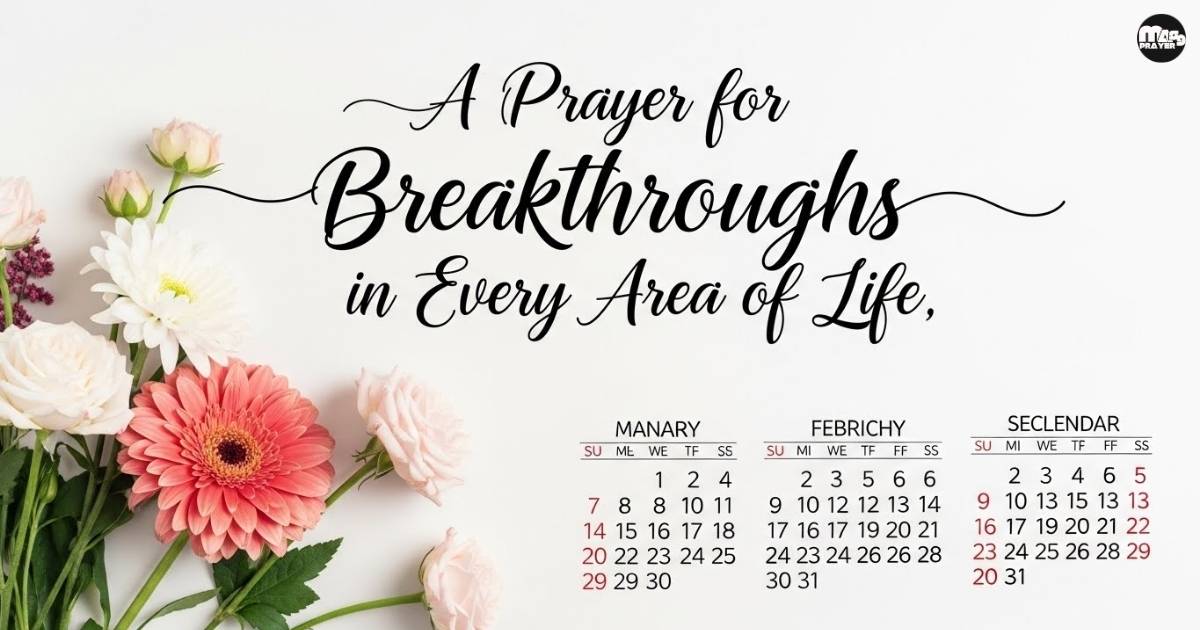 A Prayer for Breakthroughs in Every Area of Life