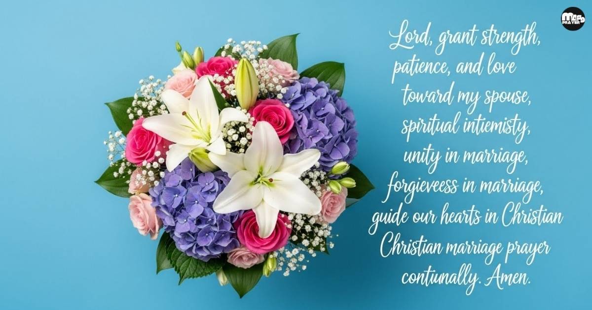 Prayer for Strength, Patience, and Love Toward My Spouse