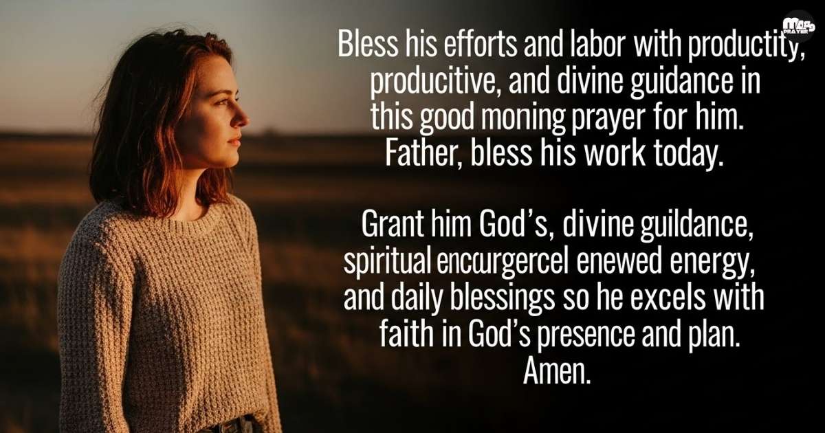 A Prayer for His Work