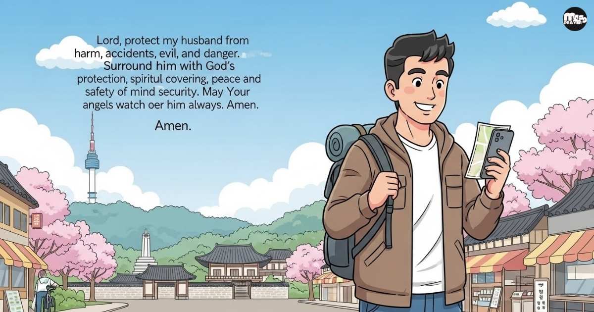 A Prayer for My Husband’s Protection While Traveling
