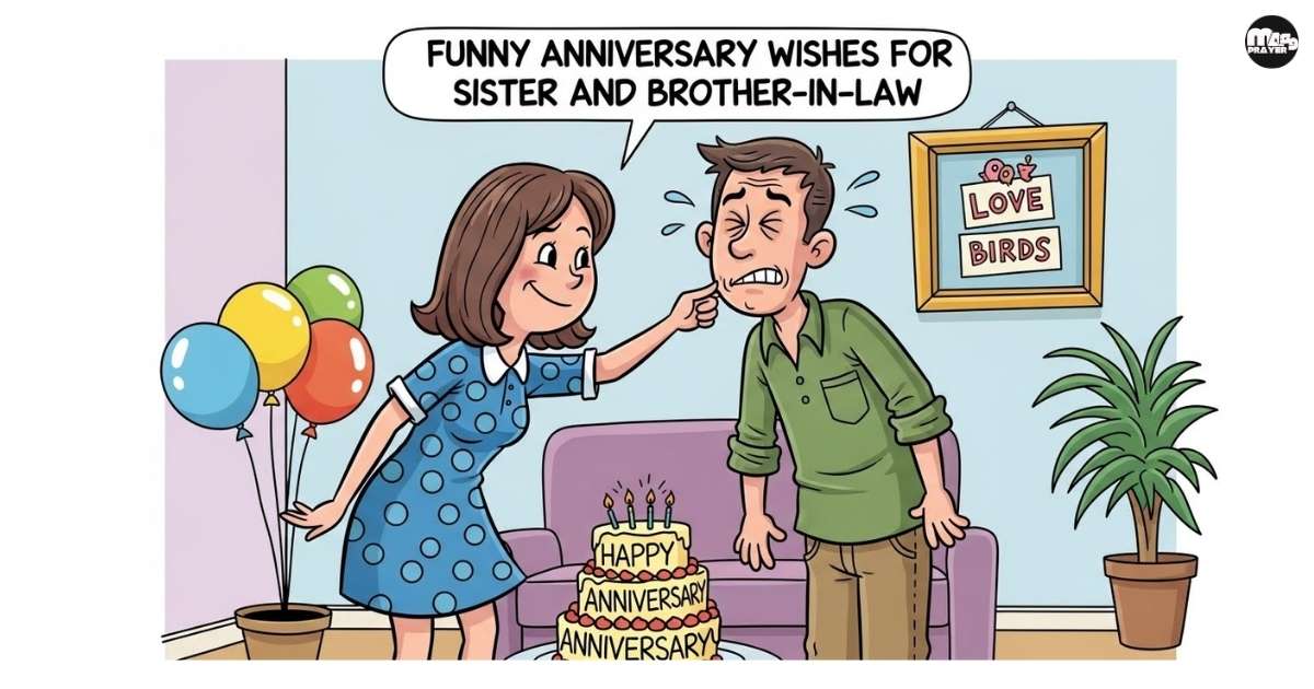 Funny Anniversary Wishes for Sister and Brother-in-Law