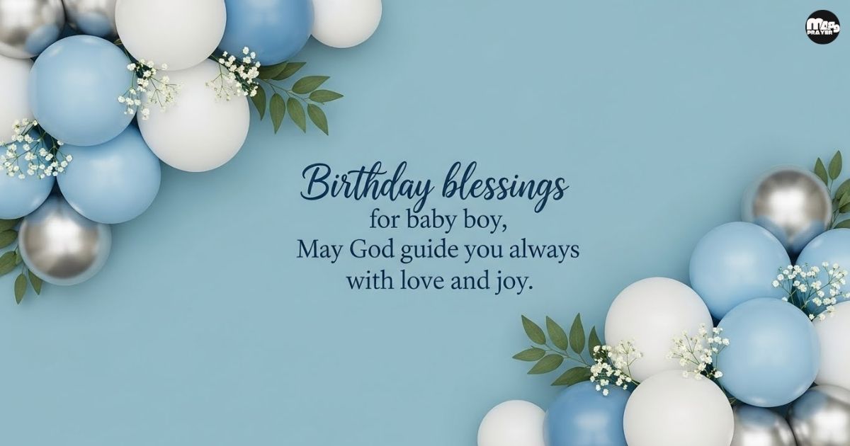 Blessings for Your Son’s Birthday