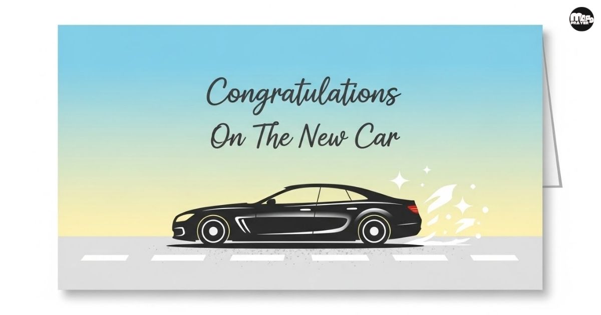 Congratulations On The New Car