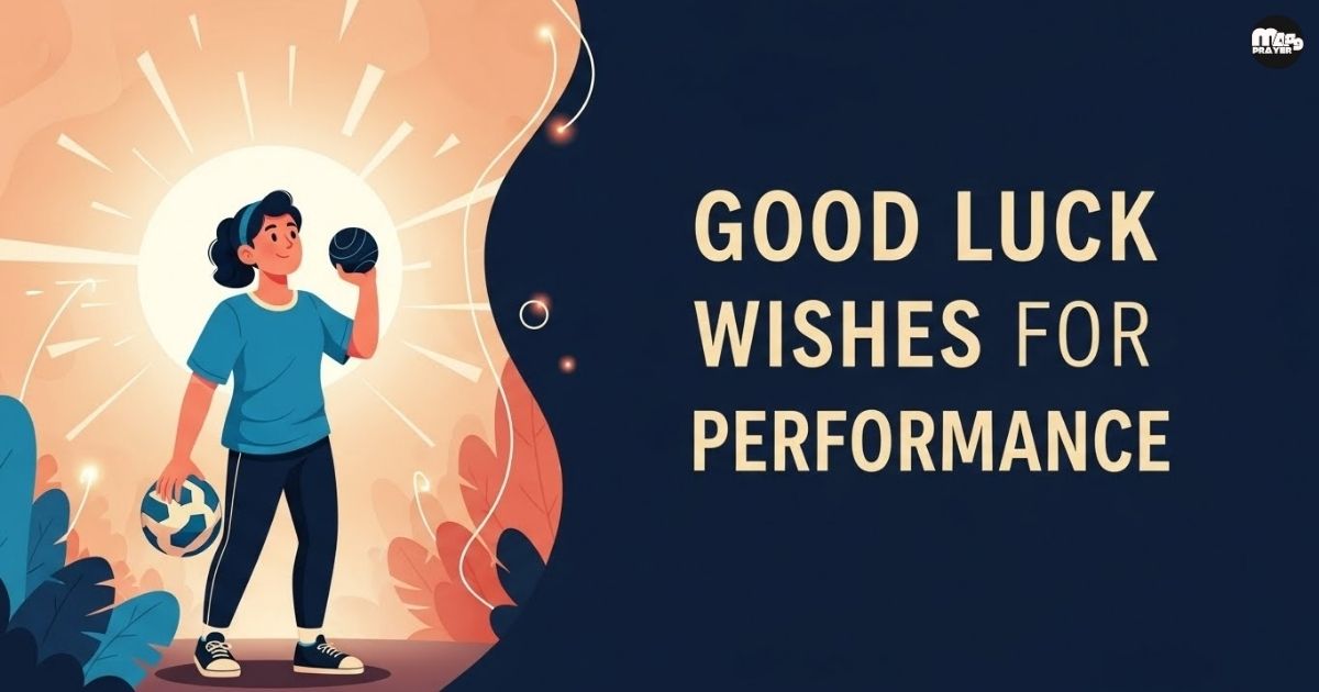 Good luck wishes for performance