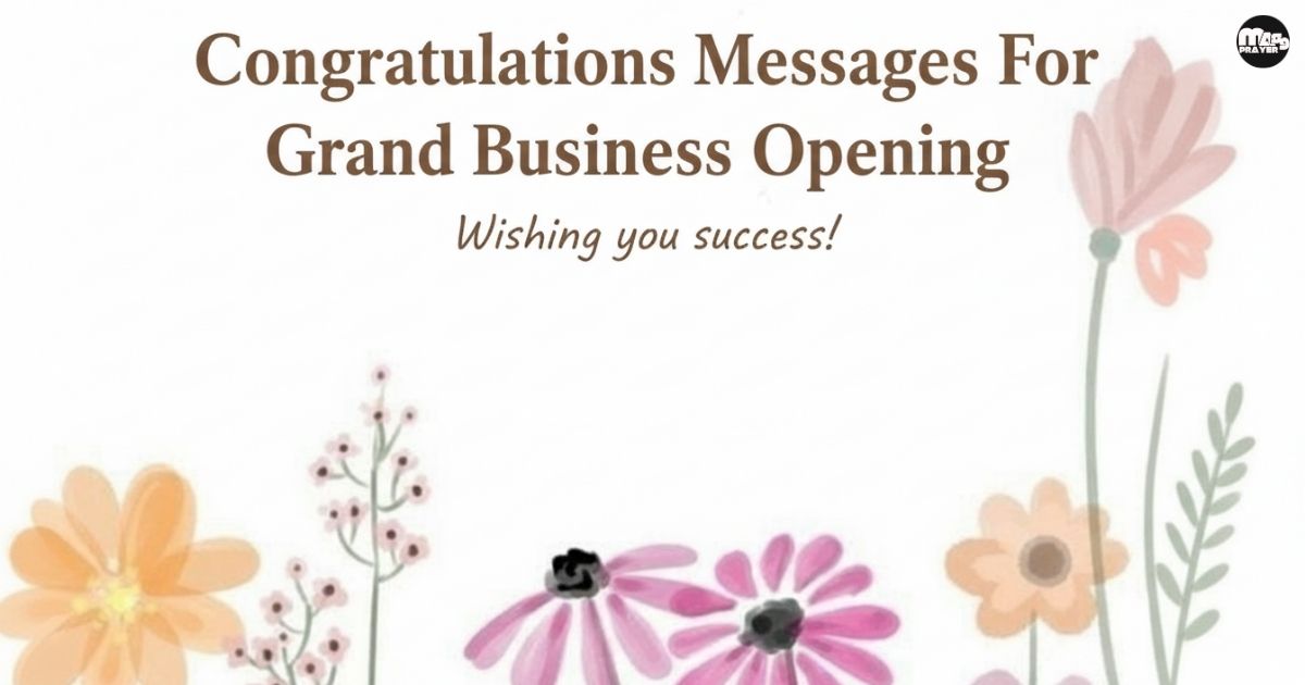 Congratulations Messages For Grand Business Opening