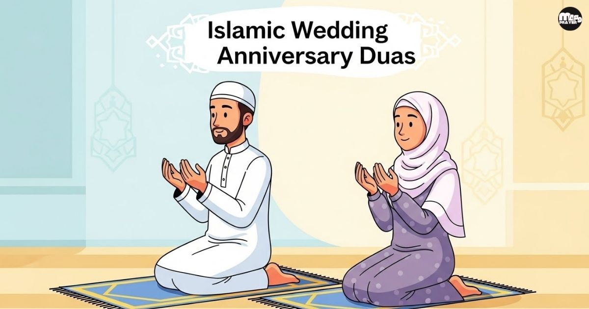 Islamic Wedding Anniversary Duas