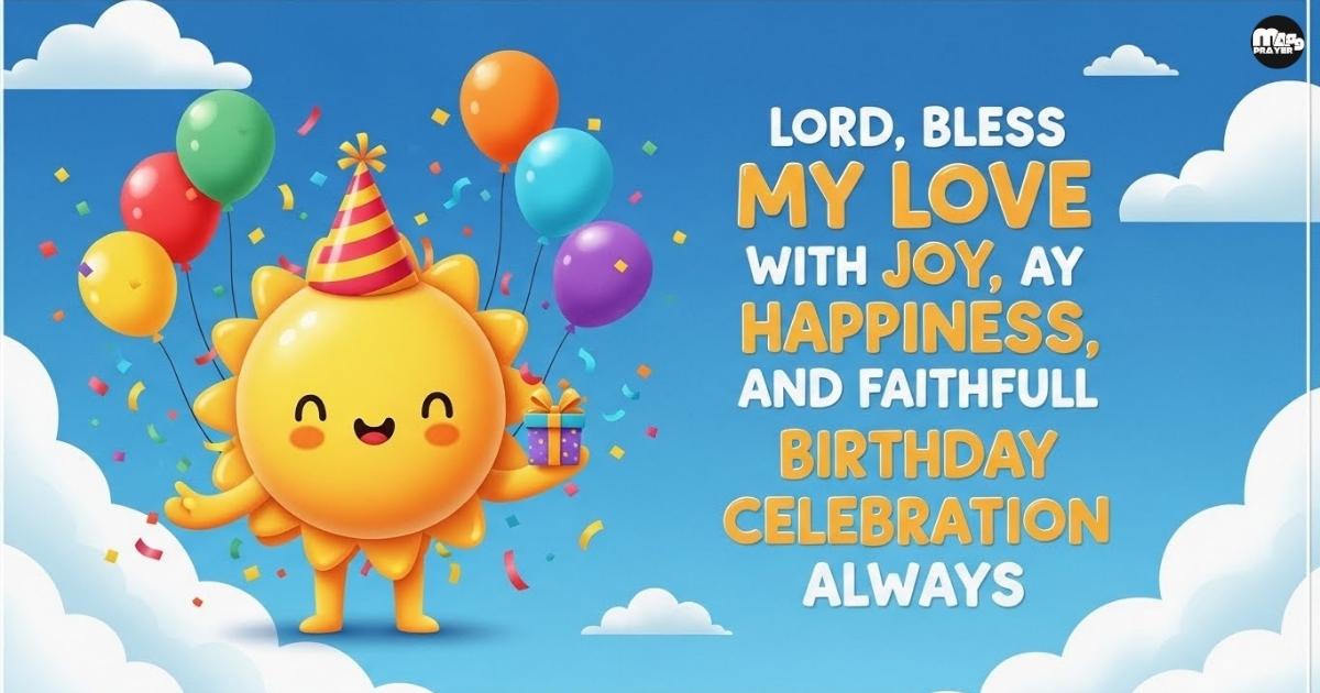 Long Emotional Birthday Prayers For Lover