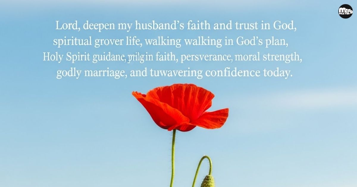 New Week Prayer for My Husband’s Faith and Trust in God