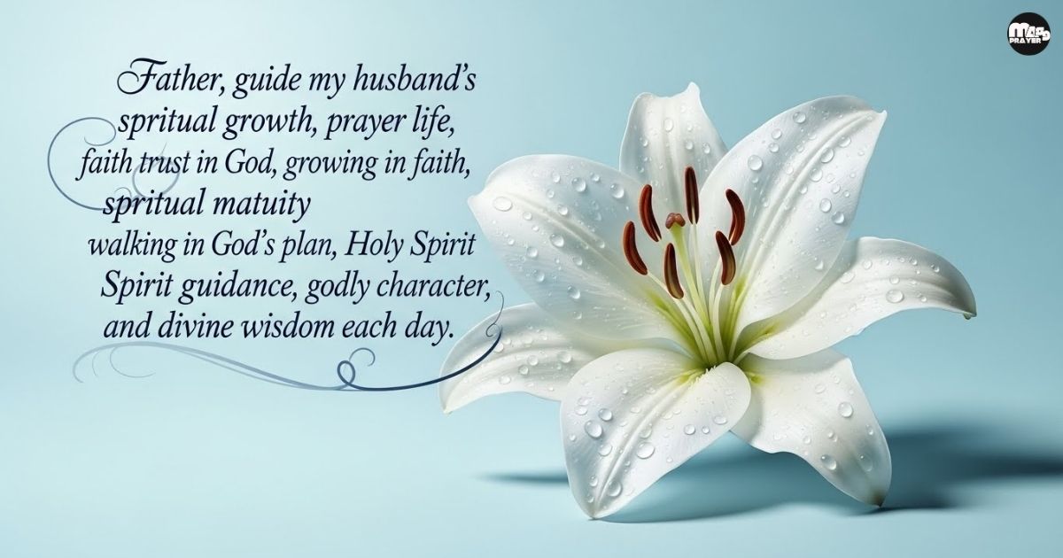Prayer for My Husband’s Spiritual Growth During the Week