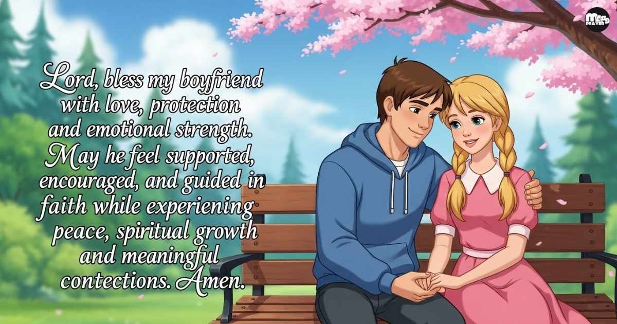 Short new week prayer for my boyfriend