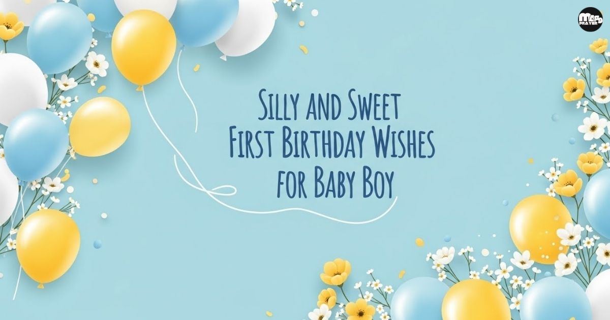 Silly and Sweet First Birthday Wishes for Baby Boy
