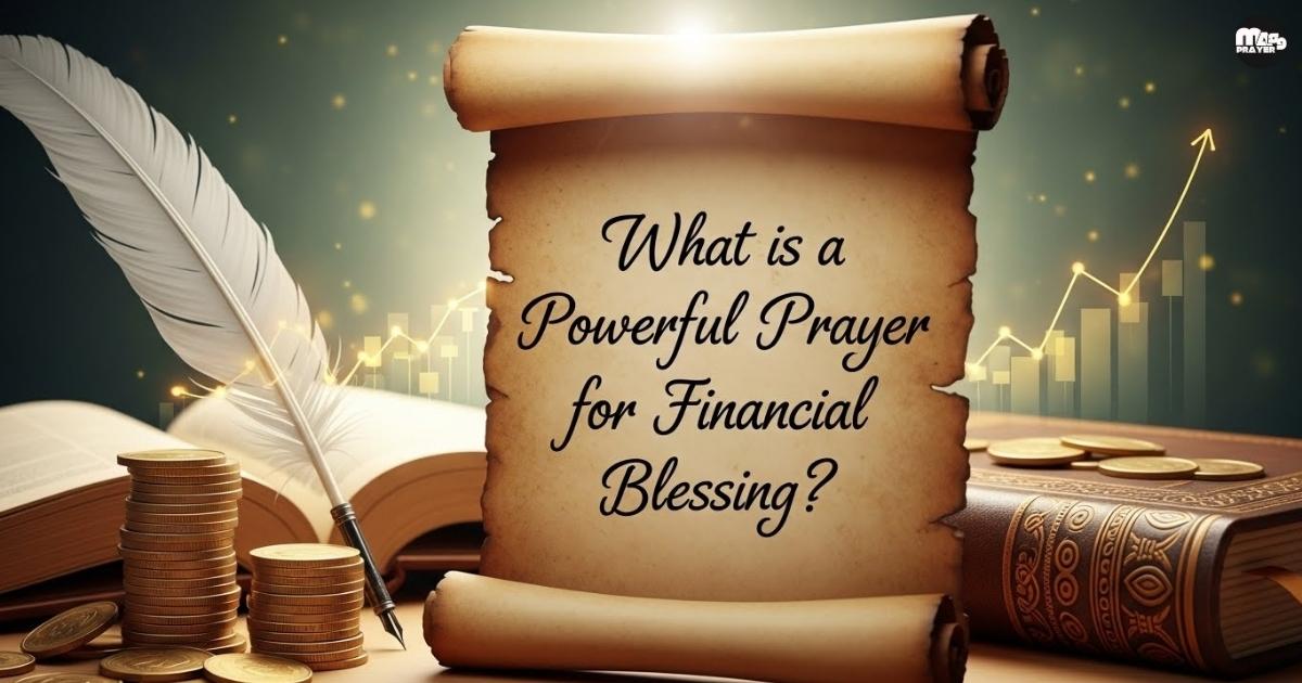 What is a Powerful Prayer for Financial Blessing?