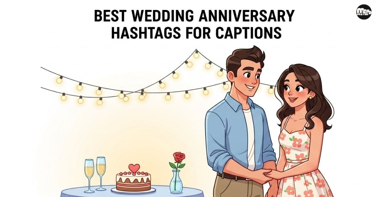 Best Wedding Anniversary Hashtags for Captions