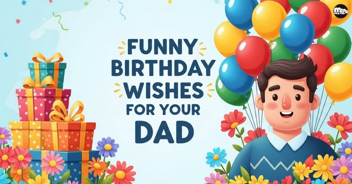 Funny Birthday Wishes for Your Dad