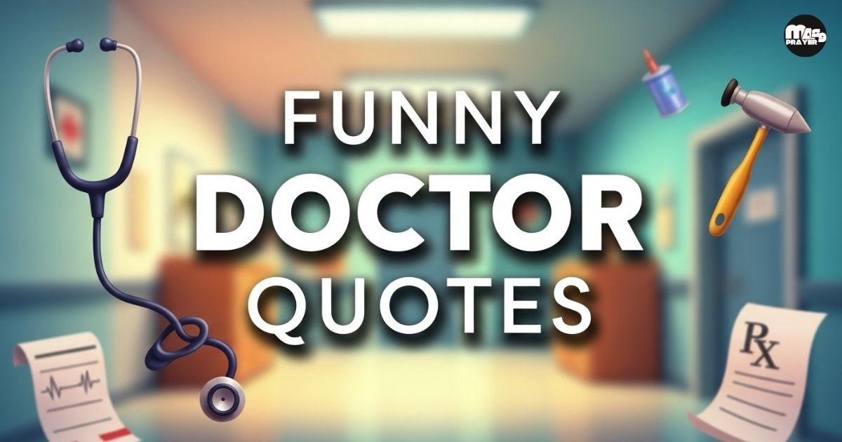 Funny Doctor Quotes