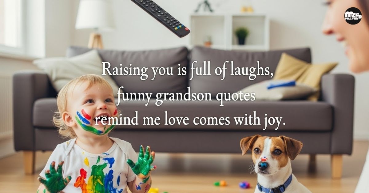 Funny Grandson Quotes from Grandma