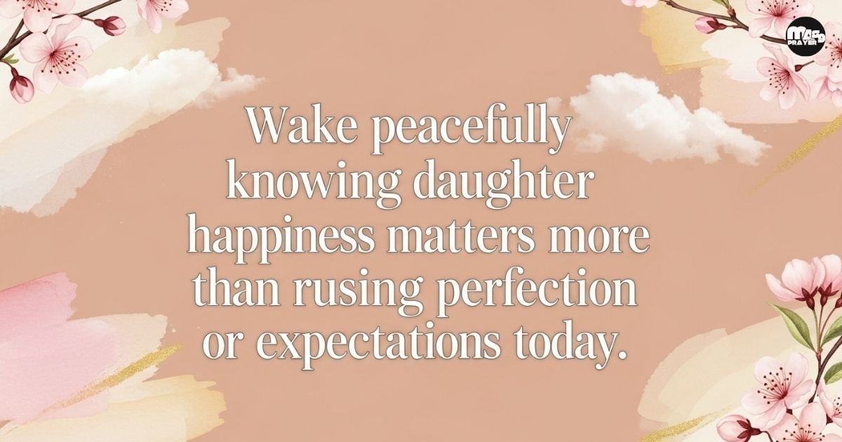 Good Morning Quotes for Daughter from Mother