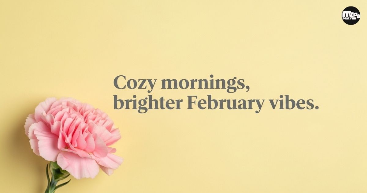 Happy February Quotes for Instagram