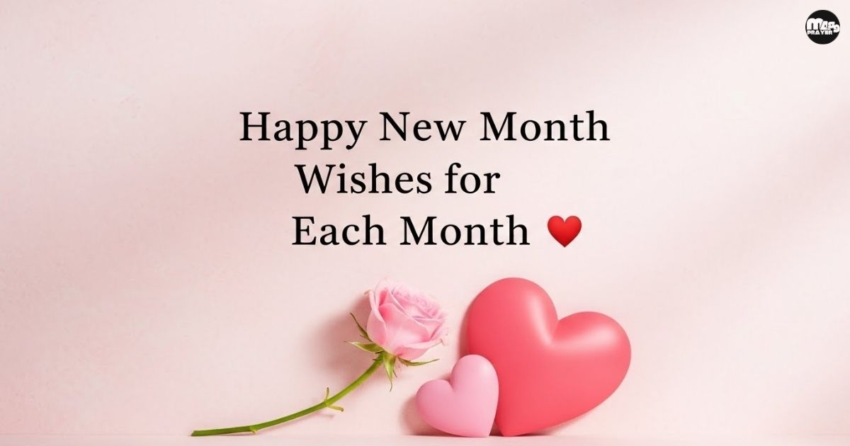 Happy New Month Wishes for Each Month