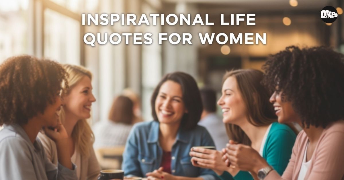 Inspirational Life Quotes For Women