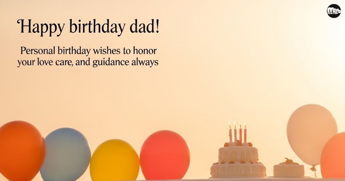Personal Birthday Wishes for Dad