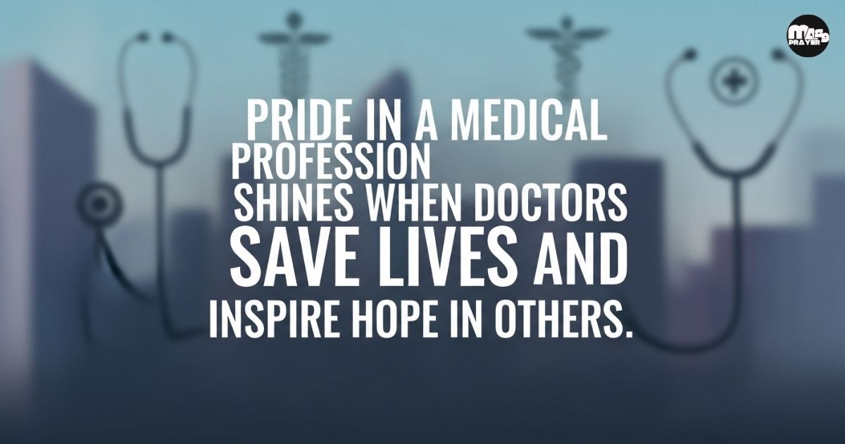 Proud To Be A Doctor Quotes