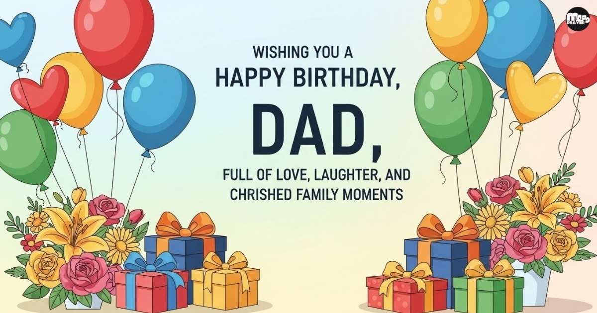 Short and Sweet Birthday Wishes for Your Dad