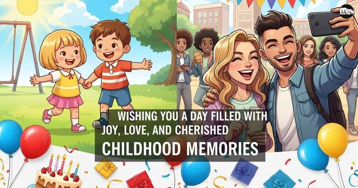Short Birthday Wishes for a Childhood Friend