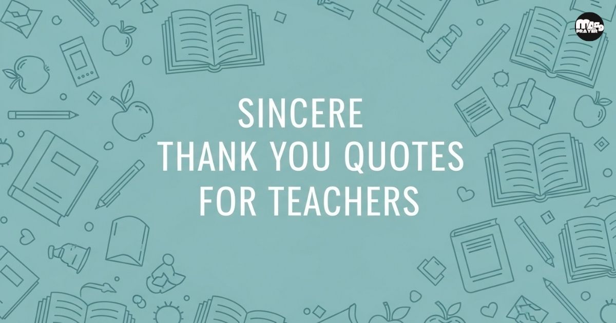 Sincere Thank You Quotes For Teachers