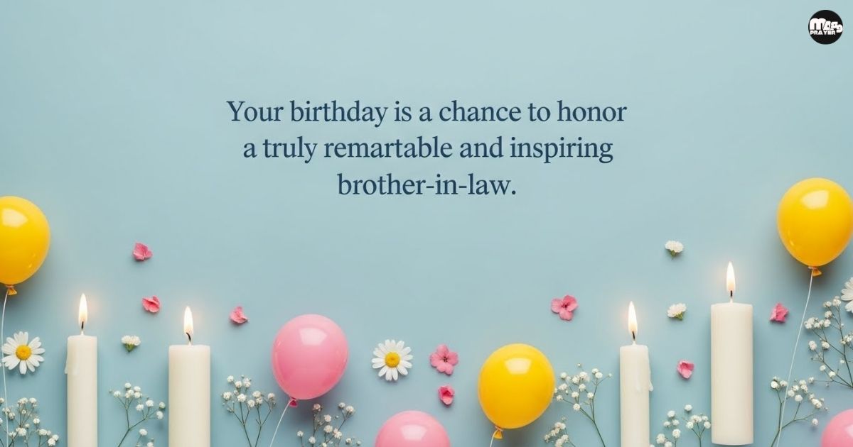 Unique birthday wishes for brother-in-law