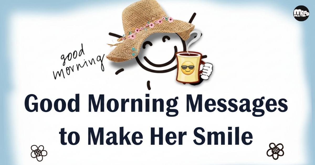 Good Morning Messages to Make Her Smile