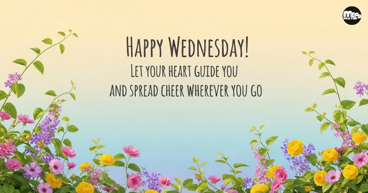 Heartwarming Good Morning Wednesday Message