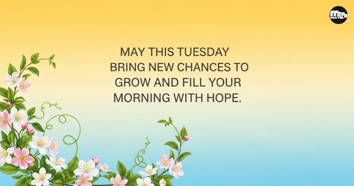 Inspirational Tuesday Good Morning Messages