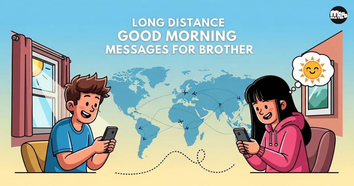Long Distance Good Morning Messages for Brother