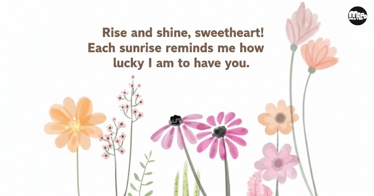 Long-Distance Good Morning Messages for My Wife