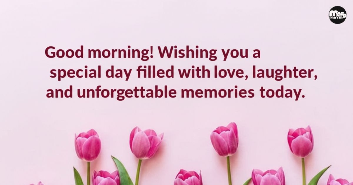 Long-Distance Good Morning Messages for Special Occasions
