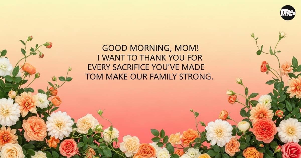 Long Good Morning Messages for Mom