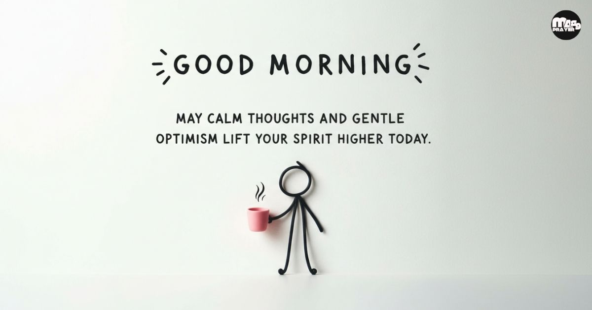 Uplifting Good Morning Messages