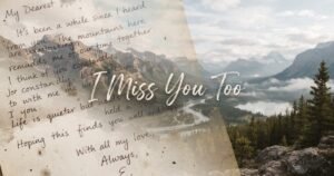 270+ Best Responses to “I Miss You Too” Text