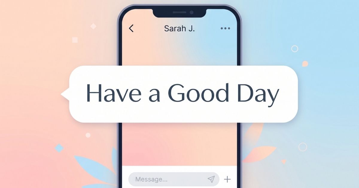 330+ Polite Responses to “Have A Good Day” Here’s What330+ Polite Responses to “Have A Good Day” Here’s What