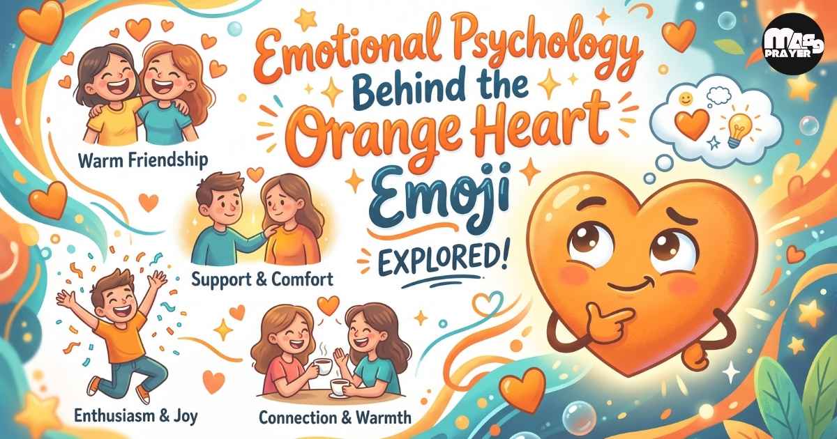 Emotional Psychology Behind the Orange Heart Emoji