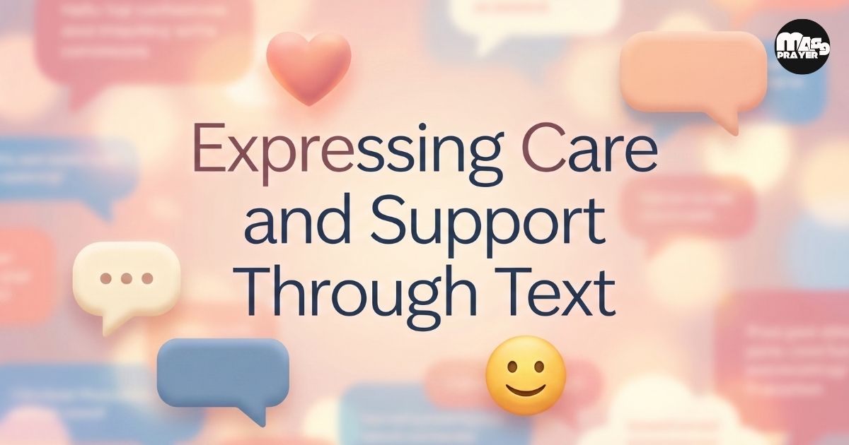 Expressing Care and Support Through Text