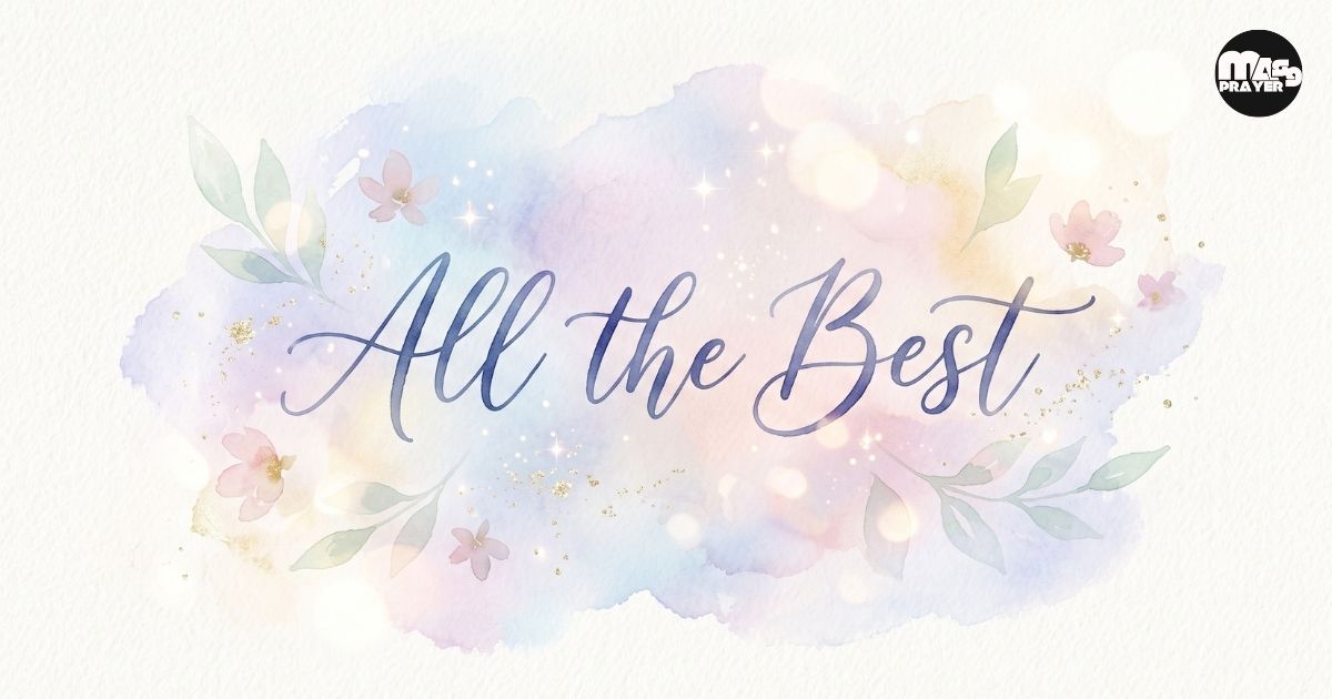 What Does “All the Best” Really Mean?